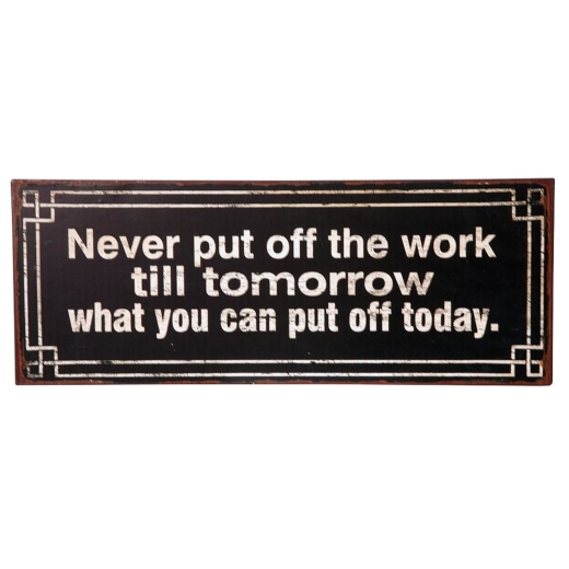 Retro Signs Proverb Vintage Plaque Metal Wall Art Hang, Never out off..